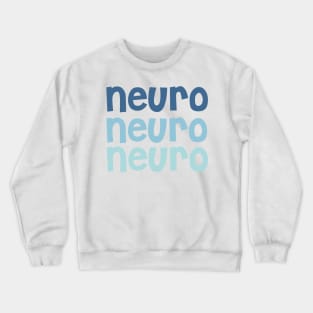 Neuroscience - Neuro (Blue) - Occupational Therapy Crewneck Sweatshirt